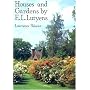 Houses and Gardens by E L Lutyens