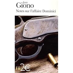 Notes sur l'affaire Dominici : Suivie de Essai sur le caract�re des personnages