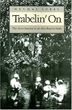 Trabelin On: The Slave Journey to an Afro-Baptist Faith