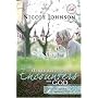Dramatic Encounters with God: Seven Life-Changing Lessons of Love (Women of Faith)
