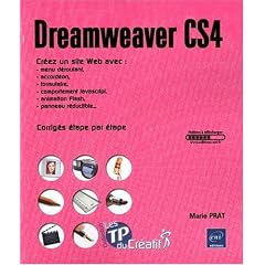 Dreamweaver CS4 - Cr�ez un site Web avec menu d�roulant, accord�on, formulaire, comportement Javascript