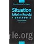 Situationistische Revolutionstheorie: Eine Aneignung. Volume 1: Enchiridion