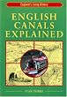 English Canals Explained (England's Living History)