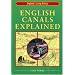 English Canals Explained (England's Living History)