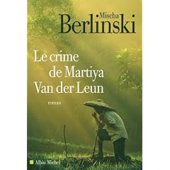 Le crime de Martiya Van Der Leun