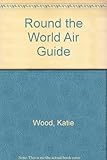 The round the world air guide