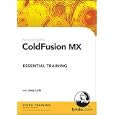 ColdFusion MX Essential Training