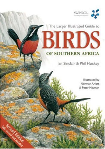 City Travel Guides Discounted  Books : Larger Illustrated Guide to Birds of Southern Africa