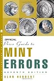 The Official Price Guide to Mint Errors, 7th Edition