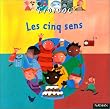 Les Cinq Sens