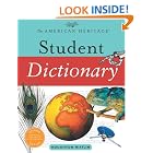 The American Heritage Student Dictionary by Editors of The American Heritage Dictionaries