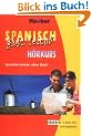 Spanisch ganz leicht H�rkurs