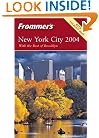 Frommer's New York City 2004 (Frommer's Complete)