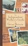 The Independent Walker's Guide to Great Britain: 35 Enchanting Walks in Great Britain's Charming Landscape