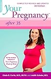 Your pregnancy after 35