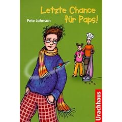 Letzte Chance f�r Paps!