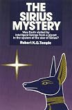 The Sirius Mystery: New Scientific Evidence of Alien Contact 5,000 Years Ago