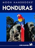 Honduras (Moon Handbooks)