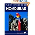 Honduras (Moon Handbooks)'