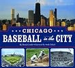Chicago Baseball in the City