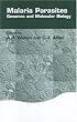 Malaria Parasites: Genomes and Molecular Biology