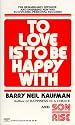 To Love Is to Be Happy With