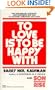 To Love Is to Be Happy With