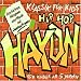 Klassik für Kids - Hip Hop Haydn