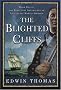 The Blighted Cliffs (Reluctant Adventures of Lieutenant Martin Jerrold)
