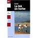 Le bl� en herbe