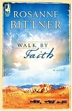 Walk By Faith (Steeple Hill Single Title)