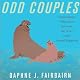 Odd Couples: Extraordinary Differences Between the Sexes in the Animal Kingdom