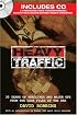 Heavy Traffic : 30 Years of Headlines and Major Ops From the Case Files of the DEA