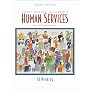 Theory, Practice, and Trends in Human Services: An Introduction