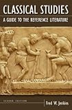 Classical Studies: A Guide to the Reference Literature (Reference Sources in the Humanities)