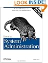 Essential System Administration: Tools and Techniques for Linux and Unix Administration: Help for UNIX System Administrators
