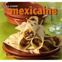 La cuisine mexicaine