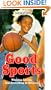 Good Sports:  Winning, Losing, and Everything in Between