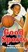 Books : Good Sports:  Winning, Losing, and Everything in Between