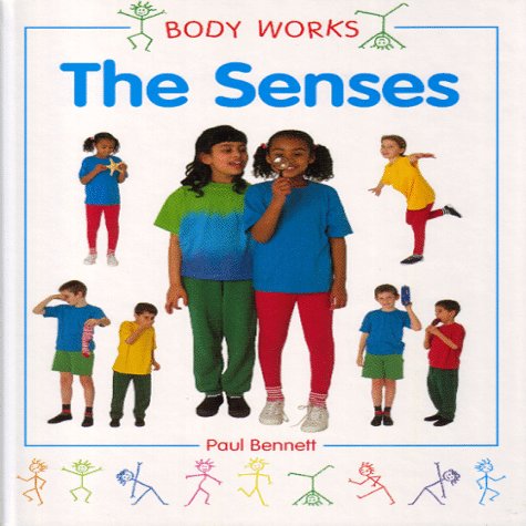 The Senses, The (Body Works)