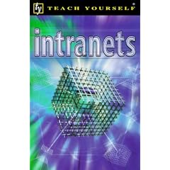 Intranets (Teach Yourself (Teach Yourself))