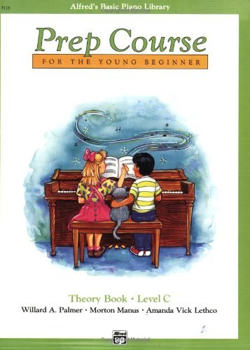Alfred's Basic Piano Prep Course for the Young Beginner: Theory Book, Level C (Alfred's Basic Piano Library)