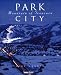 Park City: Mountain Of Treasure