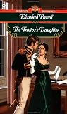The Traitor's Daughter (Signet Regency Romance)