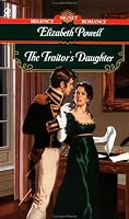 The Traitor's Daughter (Signet Regency Romance)