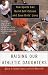 Raising Our Athletic Daughters: How Sports Can Build Self-Esteem And Save Girls Lives