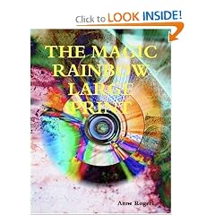 The Magic Rainbow Large Print