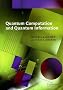 Quantum Computation and Quantum Information (Cambridge Series on Information and the Natural Sciences)
