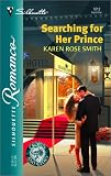 Searching For Her Prince (Crown And Glory) (Silhouette Romance)