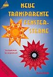 Neue transparente Fenstersterne